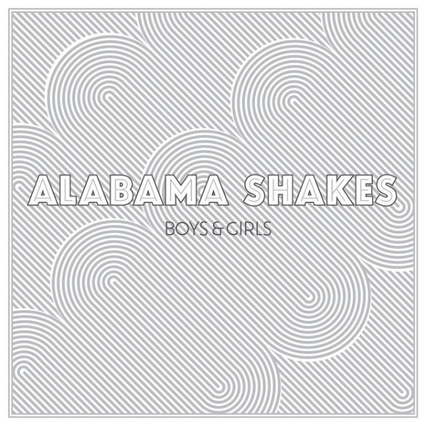 Album Alabama Shakes - Boys & Girls