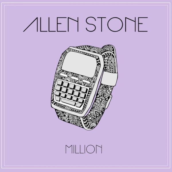 Allen Stone Million, 2015