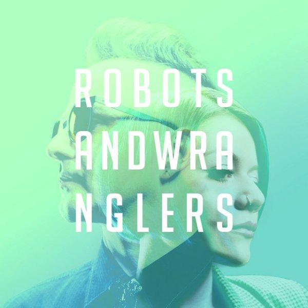 Album Allison Iraheta - Robots and Wranglers