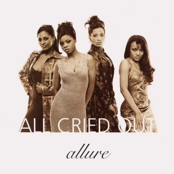 Album Allure - All Cried Out