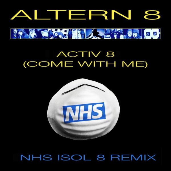 Album Activ 8 (Come With Me) - Altern 8