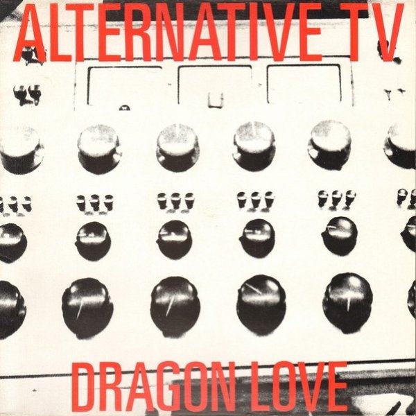 Album Alternative TV - Dragon Love