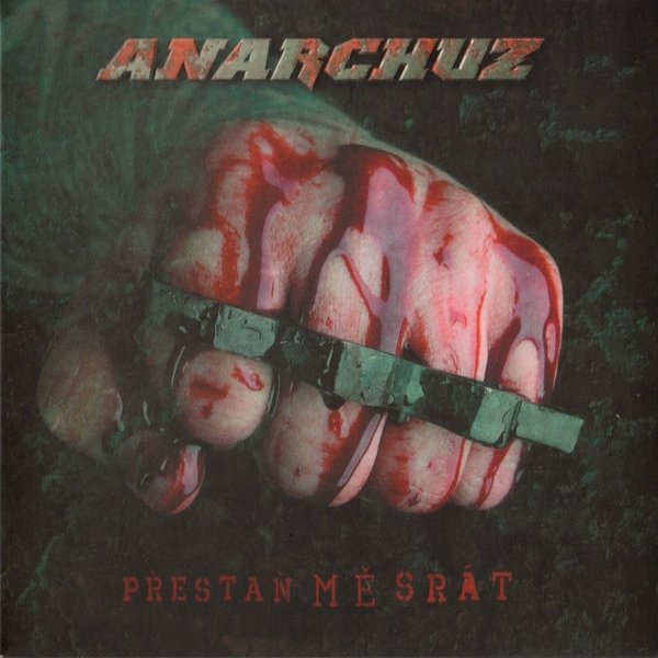 Album Anarchuz - Přestaň mě srát