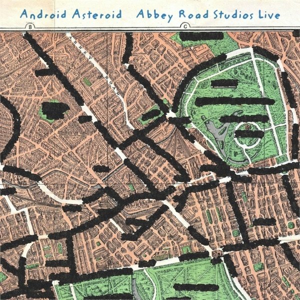 Album Android Asteroid - Abbey Road Studios (Live)