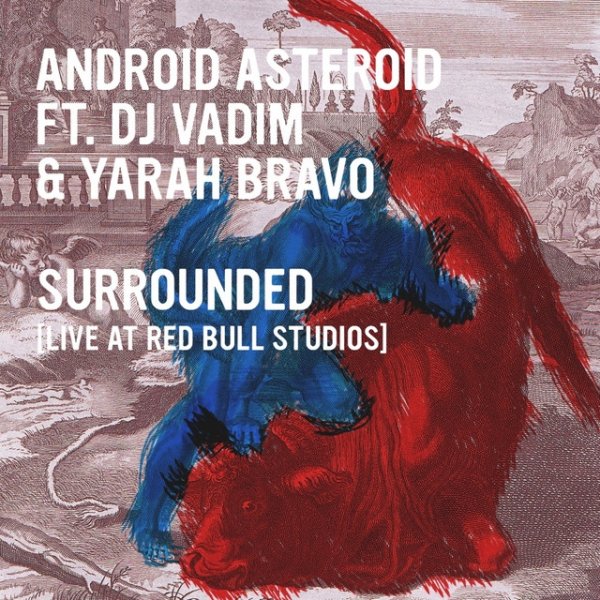 Album Android Asteroid - Surrounded