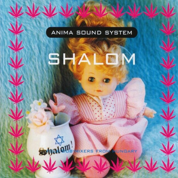 Album Anima Sound System - Shalom