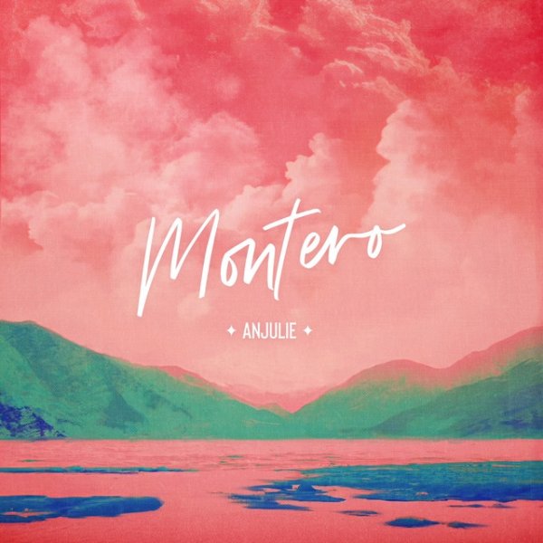 Album Anjulie - call me by your name (montero)