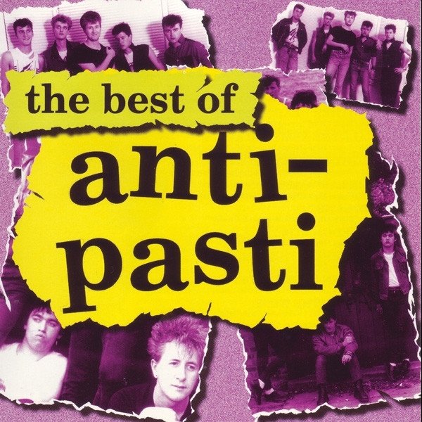 Album The Best Of Anti-Pasti - Anti-Pasti