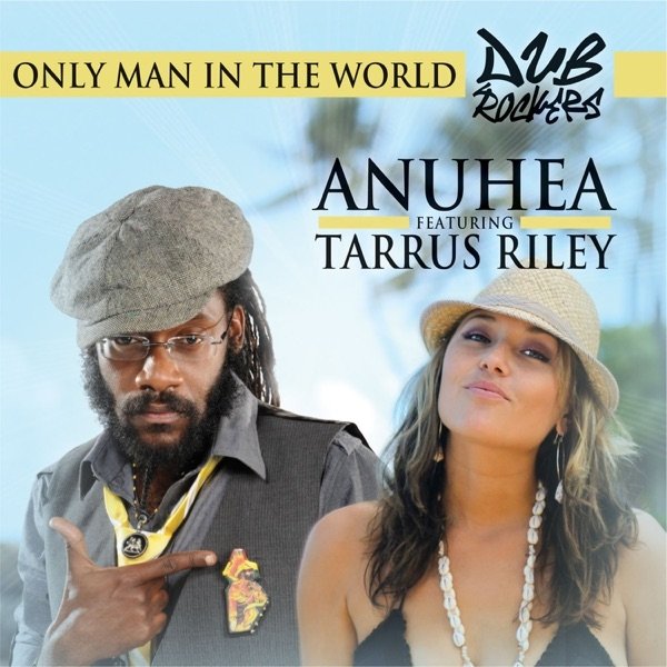 Album Anuhea - Only Man In the World