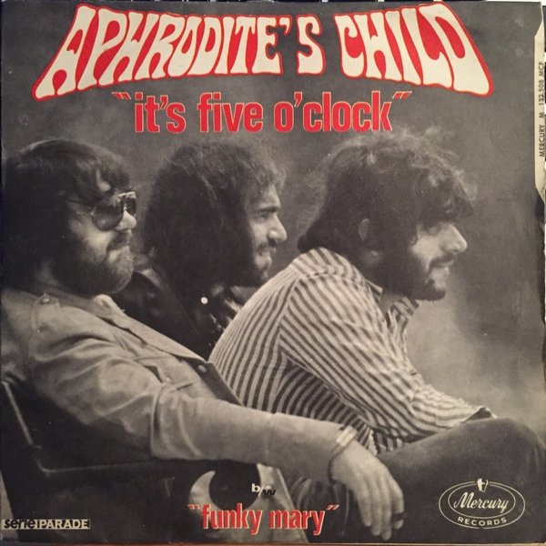 Aphrodite's Child It's Five O' Clock / Funky Mary, 1970