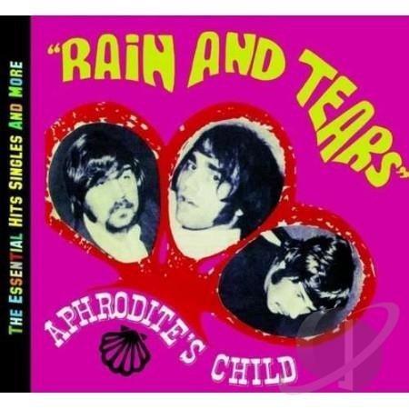 Aphrodite's Child Rain And Tears : The Essential Hits Singles And More, 2009
