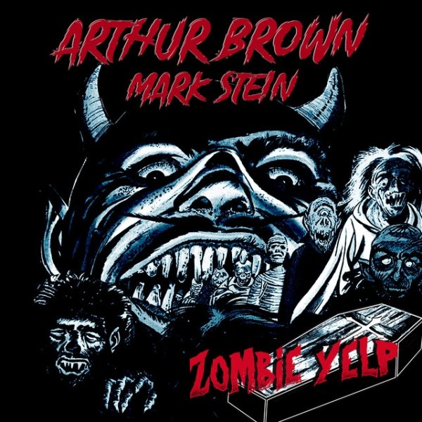 Arthur Brown Zombie Yelp, 2020