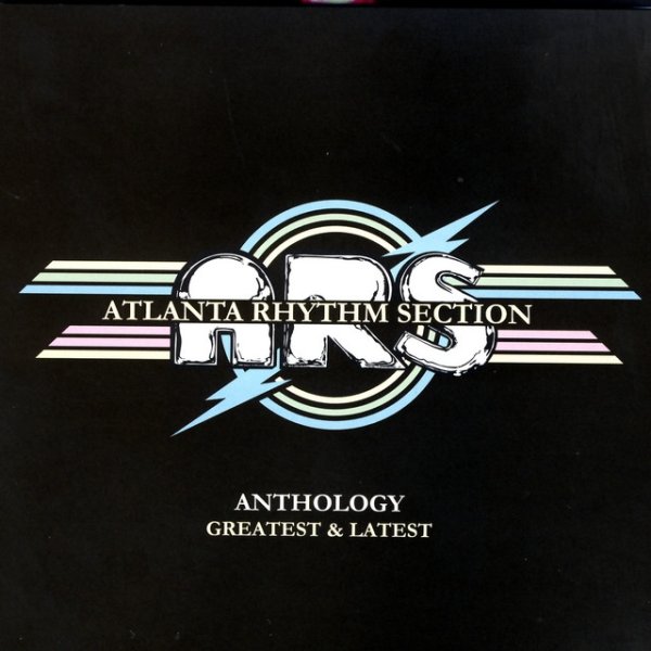 Album Atlanta Rhythm Section - Anthology: Greatest & Latest