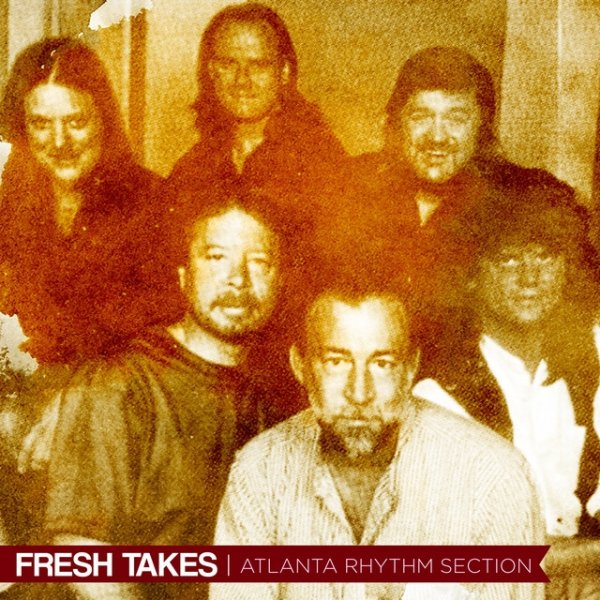 Album Atlanta Rhythm Section - Fresh Takes