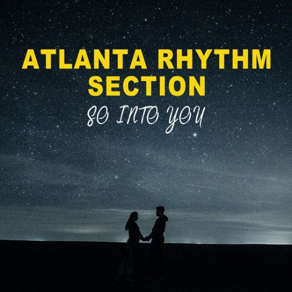 Album Atlanta Rhythm Section - So into You
