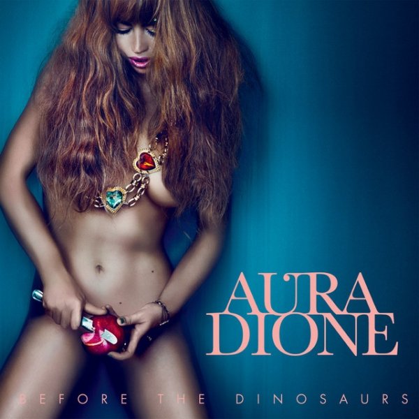 Album Aura Dione - Before The Dinosaurs