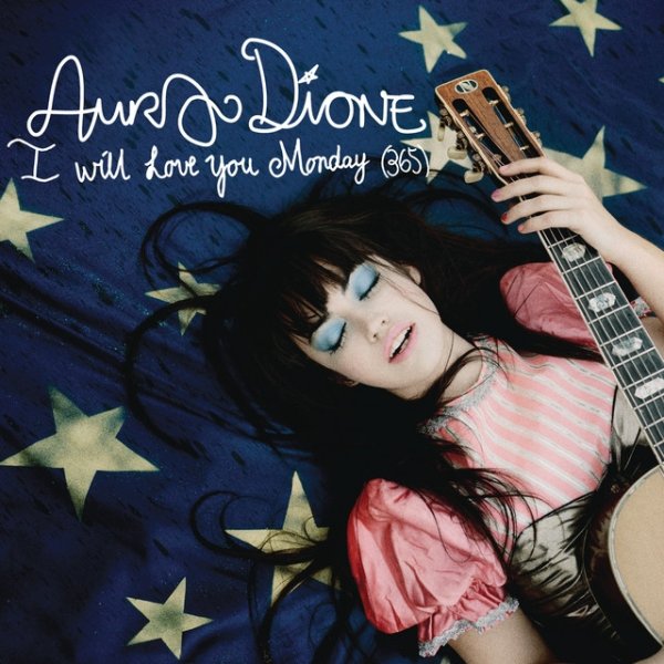 Album Aura Dione - I Will Love You Monday (365)