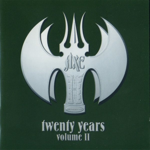 Album Twenty Years Vol. 2 - Axe