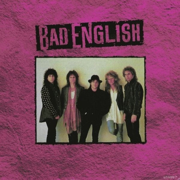 Album Bad English - Forget Me Not