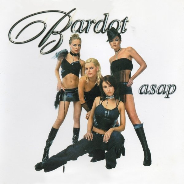 Album Bardot - A.S.A.P.