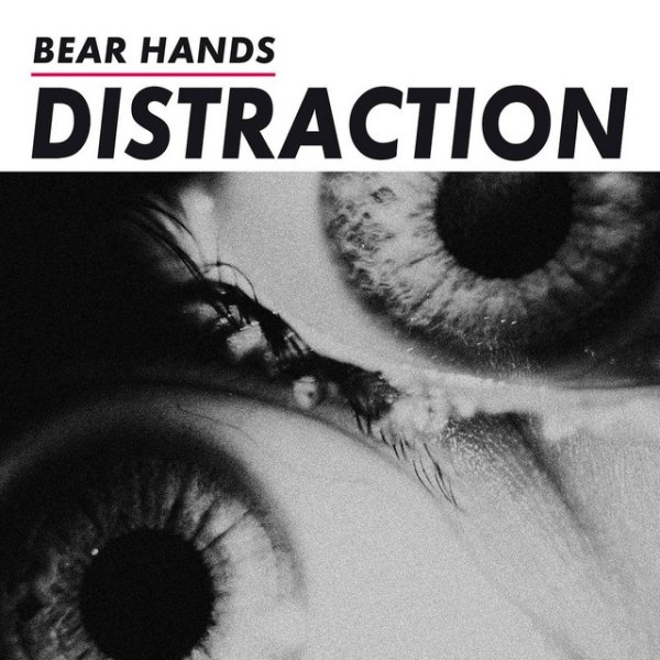 Album Bear Hands - Distraction