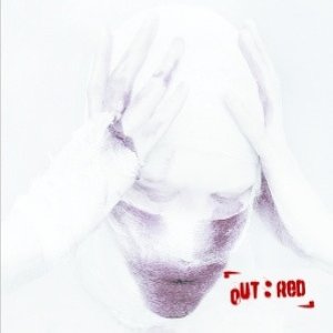 Out: Red - album