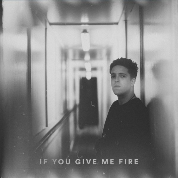 If You Give Me Fire - album