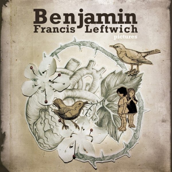 Album Benjamin Francis Leftwich - Pictures