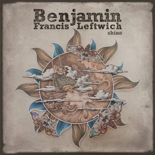 Album Benjamin Francis Leftwich - Shine