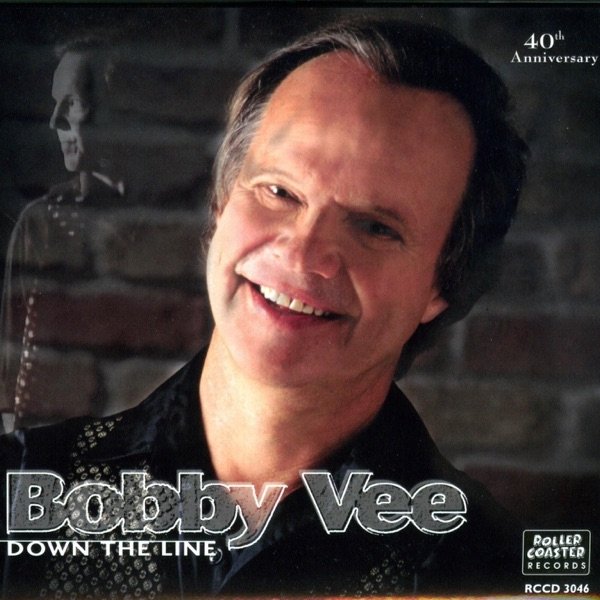 Album Bobby Vee - Down the Line (40th Anniversary Edition)