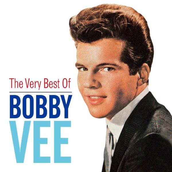Very Best of Bobby Vee - album