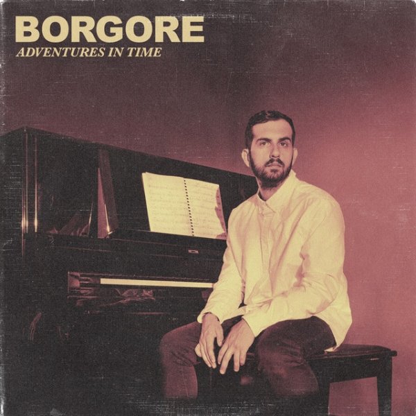 Album Borgore - Adventures In Time
