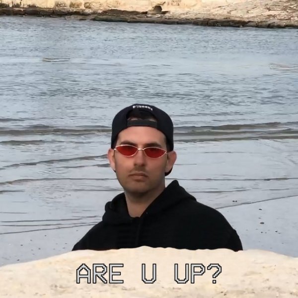Are u up? - album