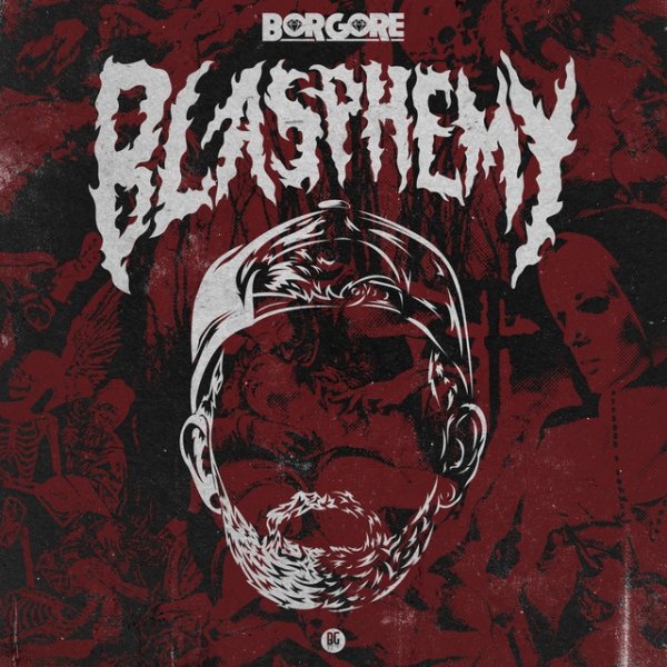 Album Borgore - Blasphemy