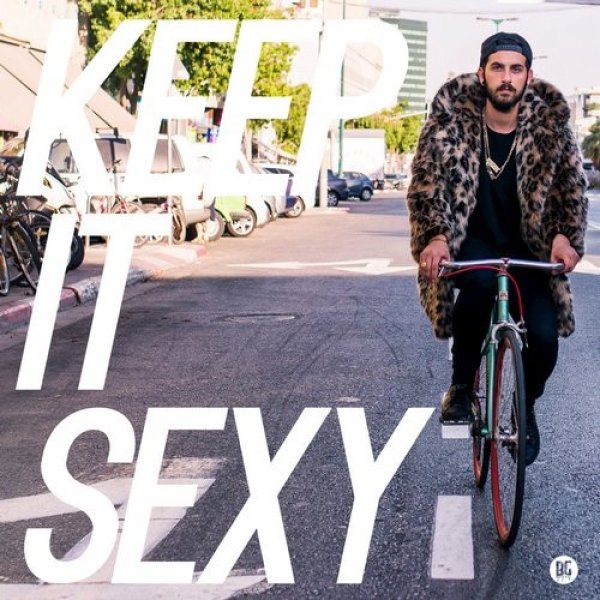 Keep It Sexy - album