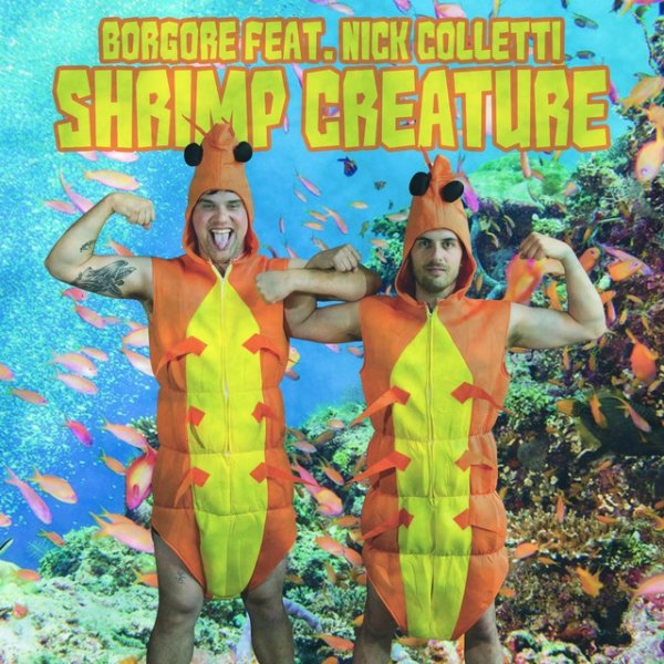 Album Borgore - Shrimp Creature