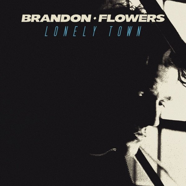 Brandon Flowers Lonely Town, 2015