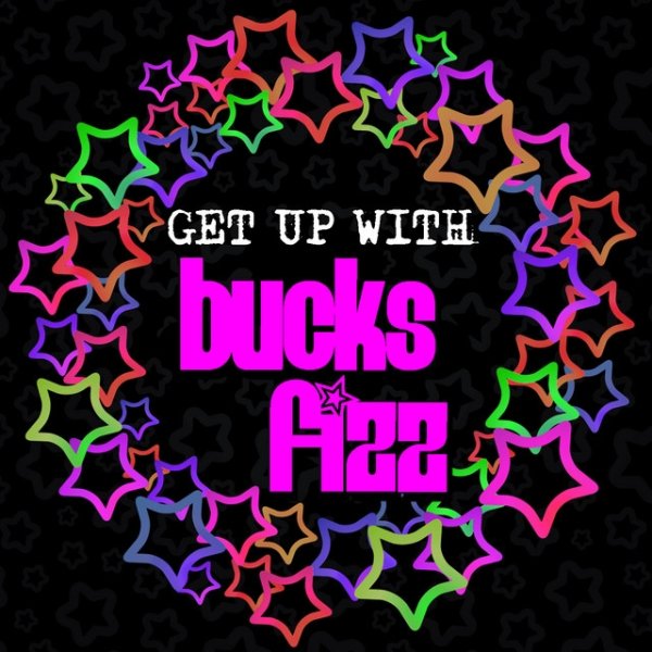 Album Bucks Fizz - Get up with Bucks Fizz