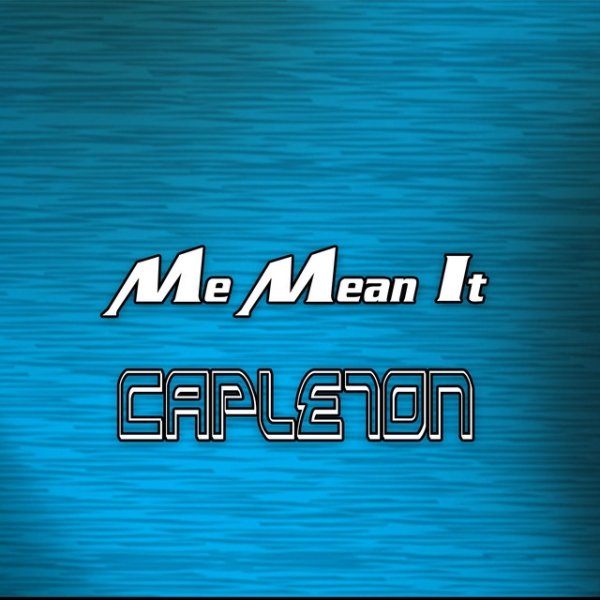 Capleton Me Mean It, 2017