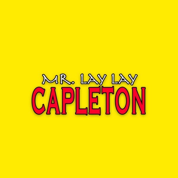 Capleton Mr. Lay Lay Remastered, 2017