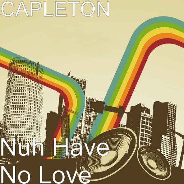 Album Capleton - Nuh Have No Love