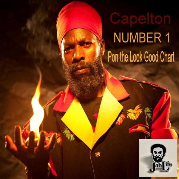 Capleton Number 1 Pon the Look Good Chart, 2016