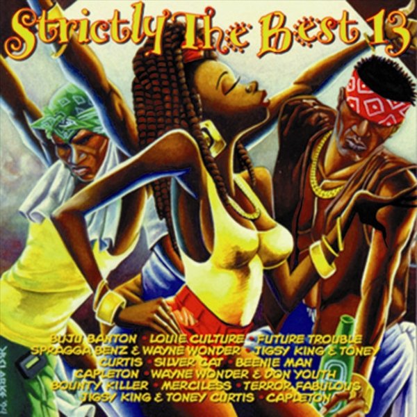 Strictly The Best (Vol. 13) - album