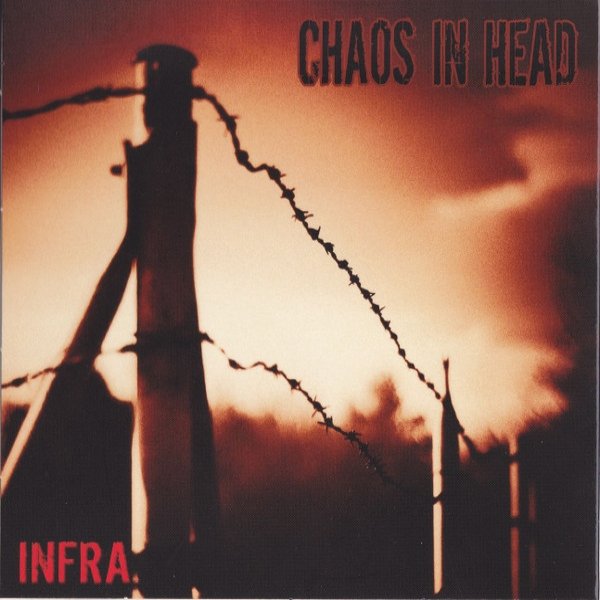 Album Infra - Chaos In Head