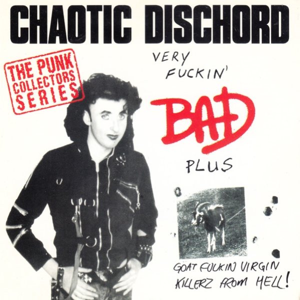 Album Chaotic Dischord - Very Fuckin