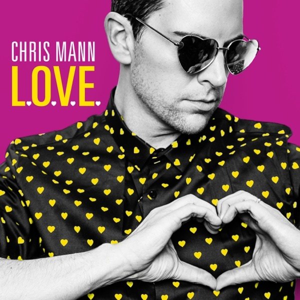 Album Chris Mann - L.O.V.E.