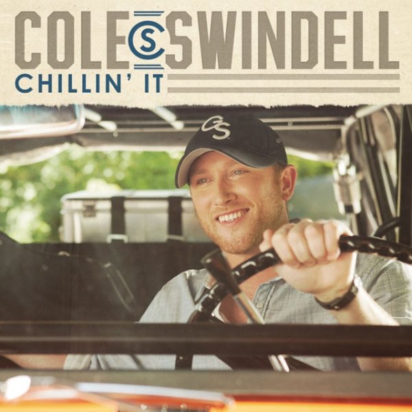 Album Cole Swindell - Chillin