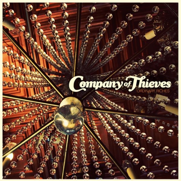 Album Company Of Thieves - Ordinary Riches