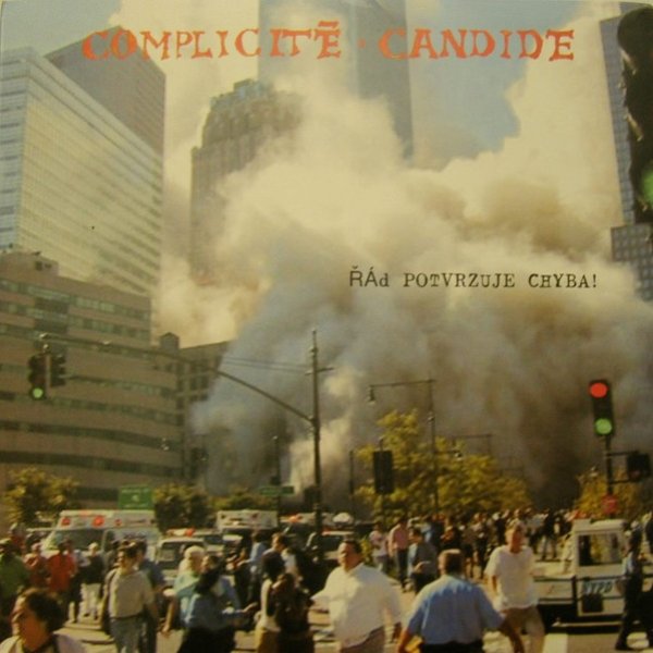 Album Complicité Candide - Řád potvrzuje chyba!