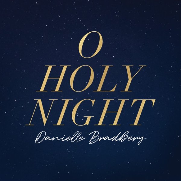 Album Danielle Bradbery - O Holy Night